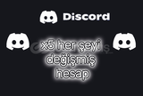 [Her Şeyi Değişen] x5 Adet Discord Hesabı