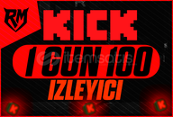 ⭐ 24 SAAT 100 İZLEYİCİ - KİCK ⭐
