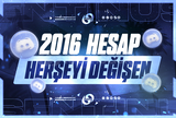 Herşeyi Değişen 2016 Discord Hesap