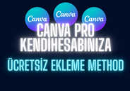 ✅[HESABINIZA ÜCRETSİZ CANVA PRO EKLEME METHOD]✅