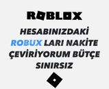 Hesabınızdaki robuxlar nakite dönüştürülür