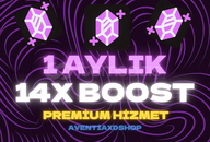 ✨HIZLI✨1 AYLIK 14X BOOST ✅[Botsuz+Hızlı]✅