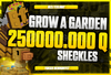⭐ [HIZLI] 250Sx Sheckles | Grow A Garden ⭐