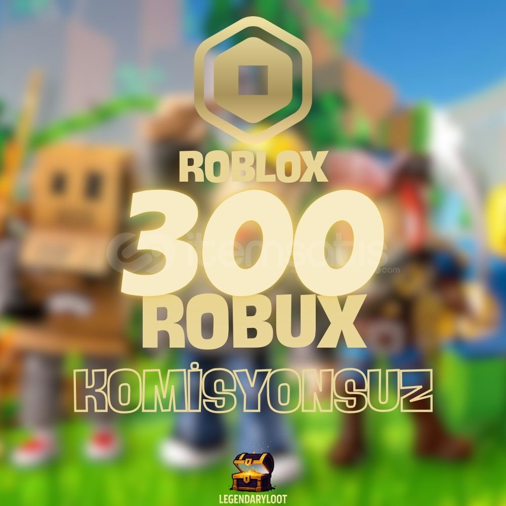 ⭐ HIZLI | 300 Robux - KOMİSYONSUZ ⭐ ⭐ HIZLI | 300 Robux - KOMİSYONSUZ ⭐