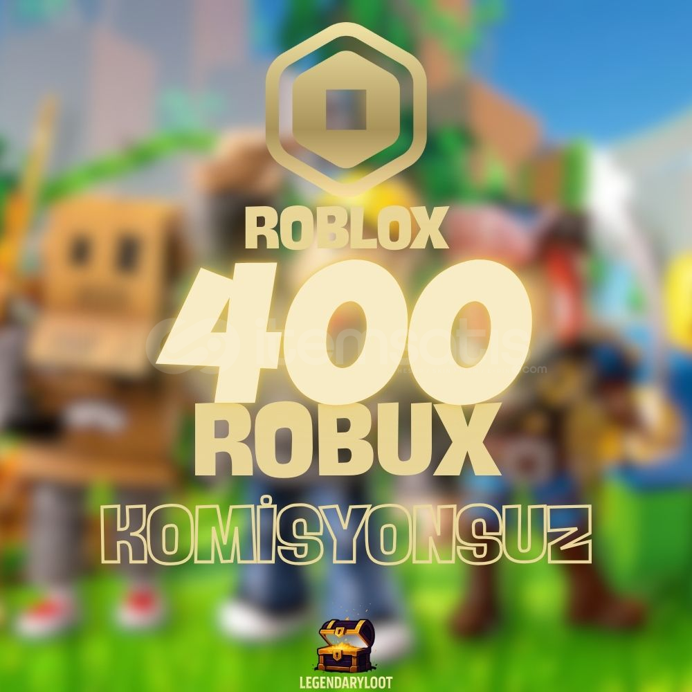 ⭐ HIZLI | 400 Robux - KOMİSYONSUZ ⭐ ⭐ HIZLI | 400 Robux - KOMİSYONSUZ ⭐