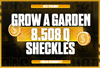⭐[HIZLI] 8.508Q Coins Grow A Garden (Sheckles)⭐