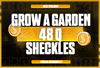 ⭐[HIZLI] 48Q Coins Grow A Garden (Sheckles)⭐