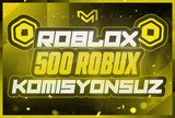 ⭐[HIZLI] 500 ROBUX KOMİSYONSUZ⭐
