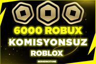 ⚡HIZLI 6000 Robux - Komisyonsuz⚡