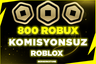 ⚡HIZLI 800 Robux - Komisyonsuz⚡