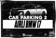 ( HIZLI )Car Parking2 Airli BMW İ7