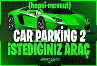 ( HIZLI ) Car Parking2 İstediğiniz 1 Araç