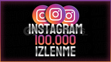 ⭐|HIZLI]⭐INSTAGRAM 100.000 GERÇEK İZLENME