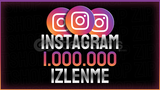 ⭐|HIZLI]⭐INSTAGRAM 1.000.000 GERÇEK İZLENME