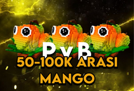 [HIZLI TESLİM ⚡] 50-100K Arası Mango - PvB