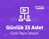 Hızlı Teslim ☄️ Twitch 24 Saat 25 İzleyici