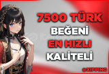 [HIZLI] TÜRK 7500 BEĞENİ INSTAGRAM