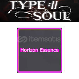 Horizon Essence/ TYPE://Soul