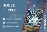 House Flipper + Garanti | OTO GUARD