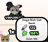 Huge Rich Cat - Cat's RNG -