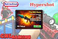 Hypershot > The Big Guns Hypershot > The Big Guns
