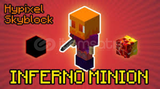 hypixel skyblock oyunun en iyi minyonu inferno