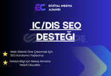 IC/DİS SEO DESTEĞI YAPIYORUZ!