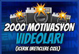 İçerik Üretiçileri İçin 2000 Motivasyon Videosu