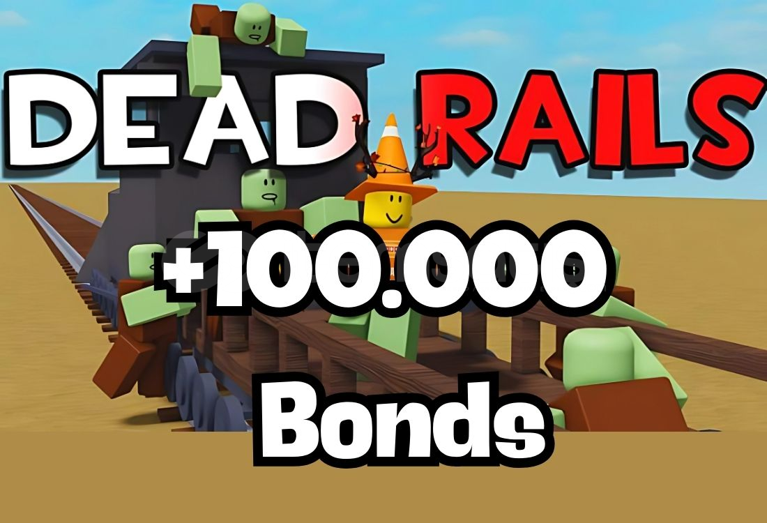 İçinde +100.000 Bonds olan Dead Rails Hesap İçinde +100.000 Bonds olan Dead Rails Hesap