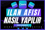 İLAN AFİŞİ TASARIMI NASIL YAPILIR? ÖĞRETİLİR