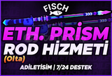 ⭐[ÜST DÜZEY HİZMET]⭐FİSCH ETH. PRİSM ROD HİZMET