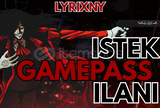 [İNDİRİM] İstek GamePass İlanı! (Temsili İlan) 