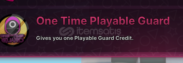 İnk Game One Time Playable Guard