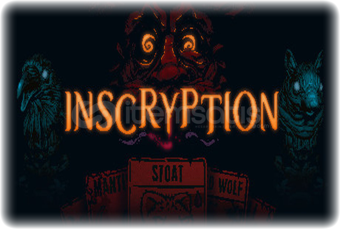 Inscryption - GARANTİ Inscryption - GARANTİ