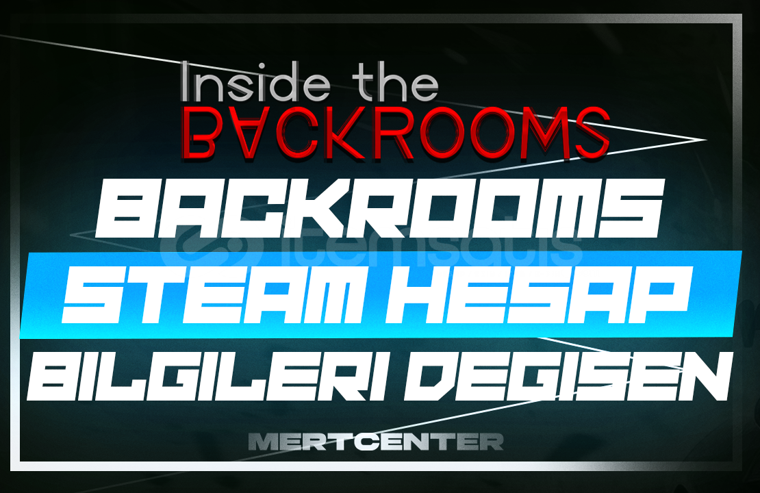 ⭐️İNSİDE THE BACKROOMS | STEAM MAİL DEĞİŞEN⭐️ ⭐️İNSİDE THE BACKROOMS | STEAM MAİL DEĞİŞEN⭐️