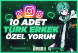 ⭐İnstagram 10 Adet Türk Erkek Özel Yorum⭐