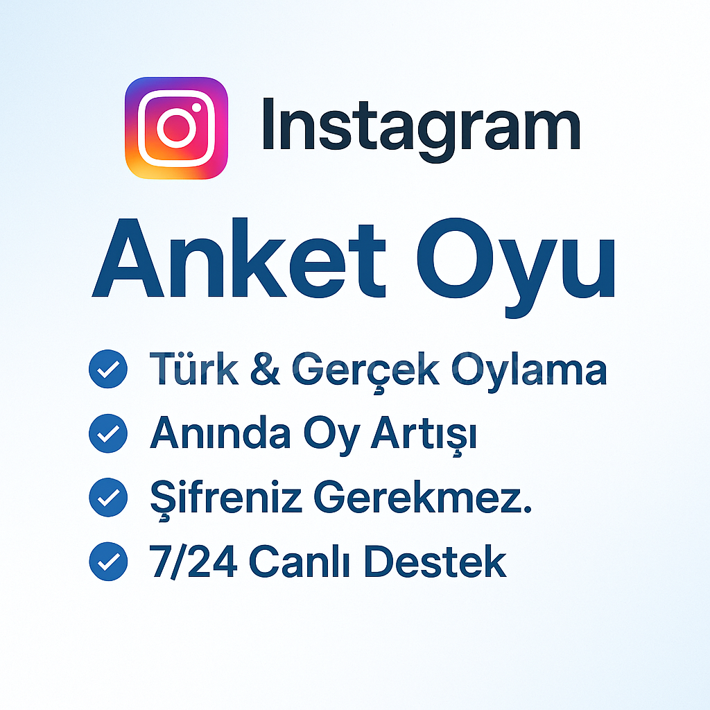 Instagram 100 Anket Oyu | Türk & Gerçek Oylar  Instagram 100 Anket Oyu | Türk & Gerçek Oylar