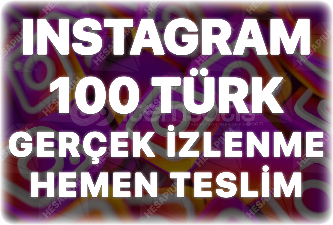 Instagram 100 Türk İzlenme - Keşfet Etkili Instagram 100 Türk İzlenme - Keşfet Etkili