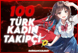 ⭐[Instagram] 100 Türk Kadın Takipçi⭐