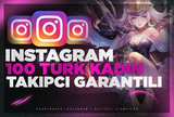 ⭐İnstagram 100 Türk Kadın takipçi⭐