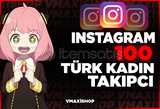 ⭐İNSTAGRAM 100 TÜRK KADIN TAKİPÇİ