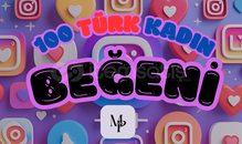 ❤️ İNSTAGRAM 100 TÜRK RESİMLİ KADIN BEĞENİ