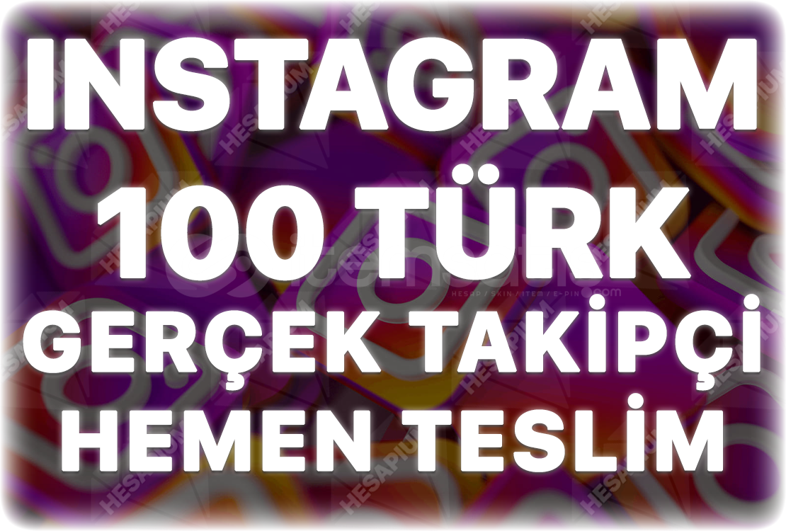 Instagram 100 Türk Takipçi - Keşfet Etkili Instagram 100 Türk Takipçi - Keşfet Etkili