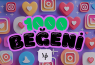  İNSTAGRAM 1000 Beğeni Garantili Hızlı Hizmet
