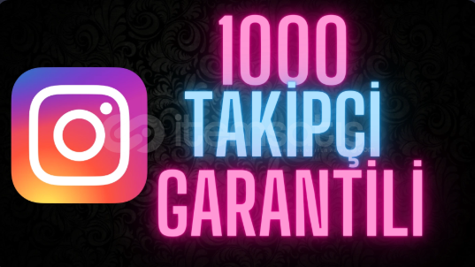 ⭐İNSTAGRAM 1000 GERÇEK TAKİPÇİ + GARANTİ⭐ ⭐İNSTAGRAM 1000 GERÇEK TAKİPÇİ + GARANTİ⭐