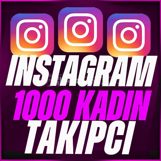 ⭐ İNSTAGRAM 1000 KADIN TAKİPÇİ ⭐ ⭐ İNSTAGRAM 1000 KADIN TAKİPÇİ ⭐
