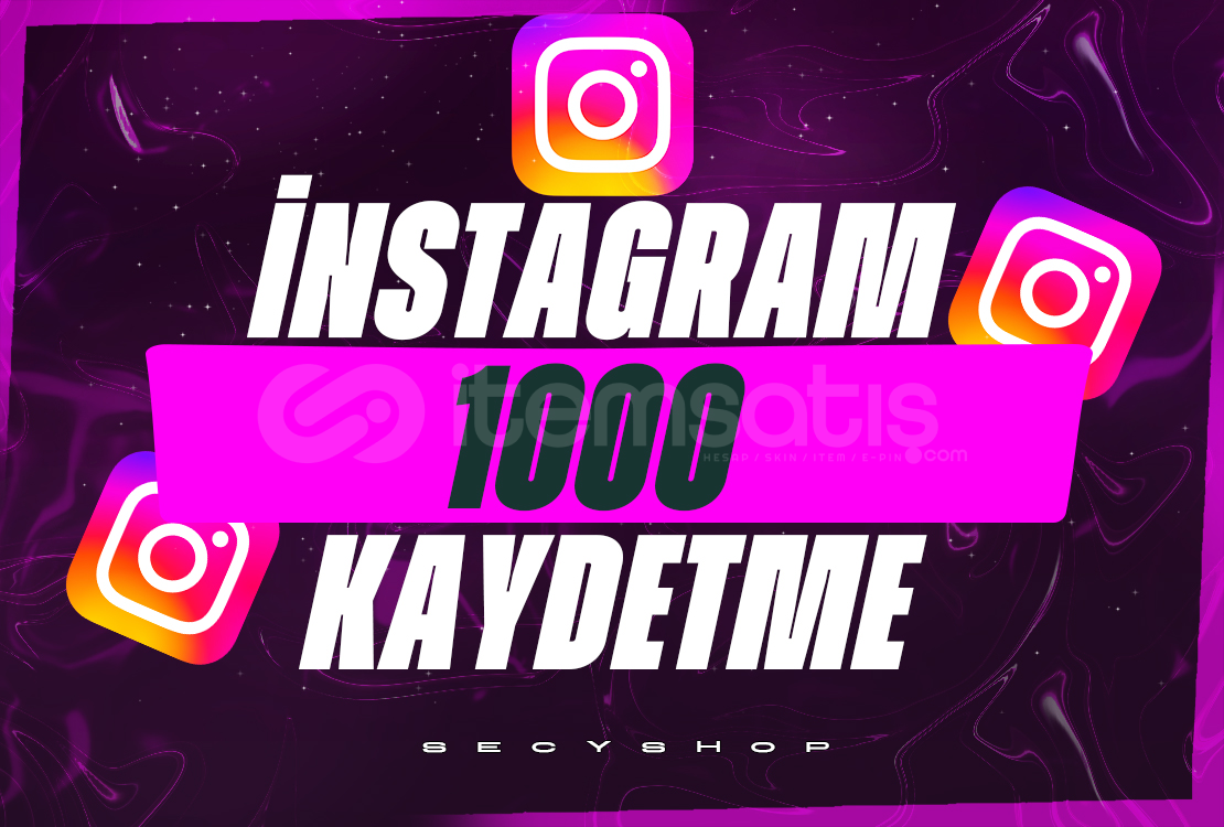 ⭐İNSTAGRAM 1.000 KAYDETME ANINDA⭐ ⭐İNSTAGRAM 1.000 KAYDETME ANINDA⭐