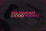 INSTAGRAM 1000 RASTGELE YORUM