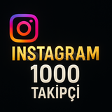 INSTAGRAM 1000 TAKİPÇİ