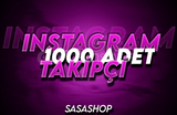 İNSTAGRAM 1000 TAKİPÇİ